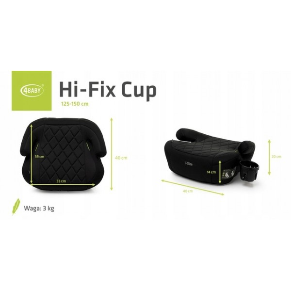 Сиденье-бустер HI-FIX CUP black I-SIZE 125-150 cm-Детские автосиденья-bebis.lv